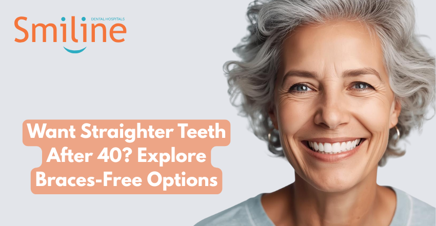 Want Straighter Teeth After 40 Explore Braces-Free Options Want Straighter Teeth After 40? Explore Braces-Free Options
